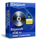 Bigasoft VOB to WMV Converter