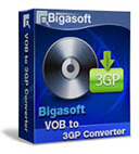 Bigasoft VOB to 3GP Converter